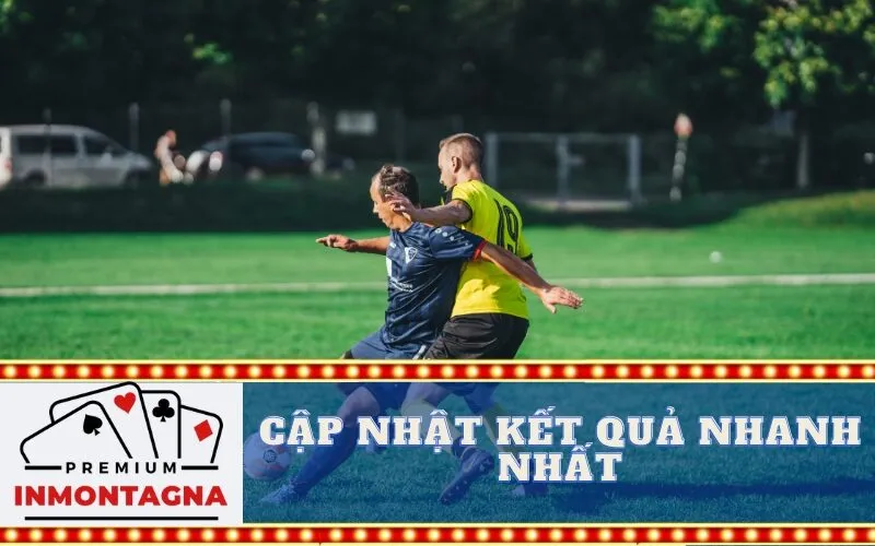 Cập Nhật Kết Quả Nhanh Nhất