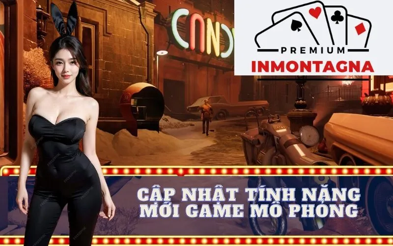 cập nhật tính năng mới game mô phỏng