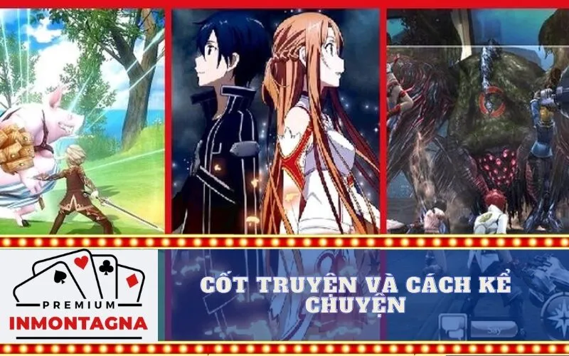 Cốt truyện và cách kể chuyện