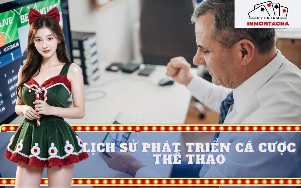 lịch sử phát triển cá cược thể thao
