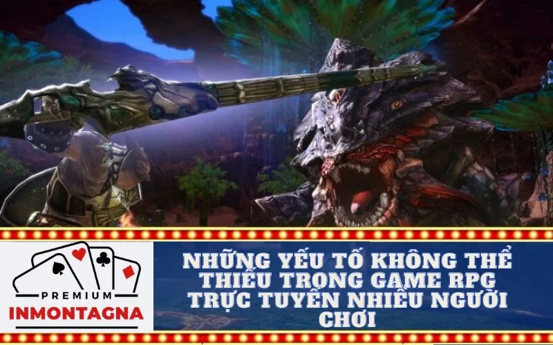 Những yếu tố không thể thiếu trong game RPG trực tuyến nhiều người chơi