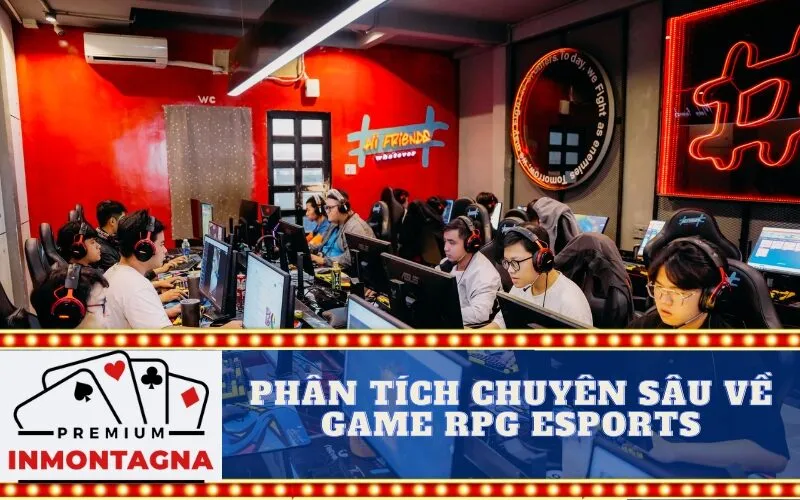 Phân Tích Chuyên Sâu về Game RPG eSports
