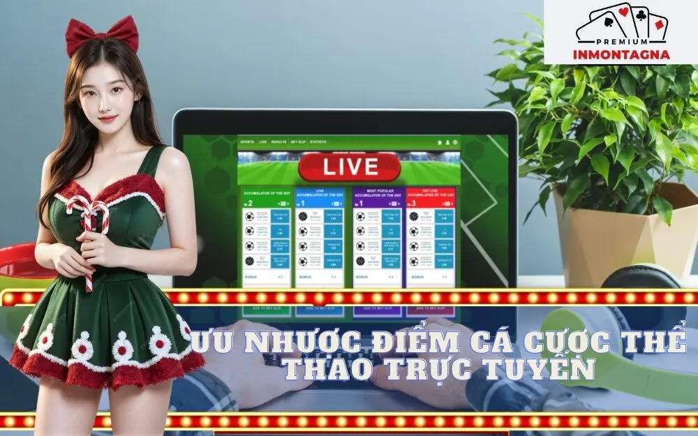 ưu nhược điểm cá cược thể thao trực tuyến