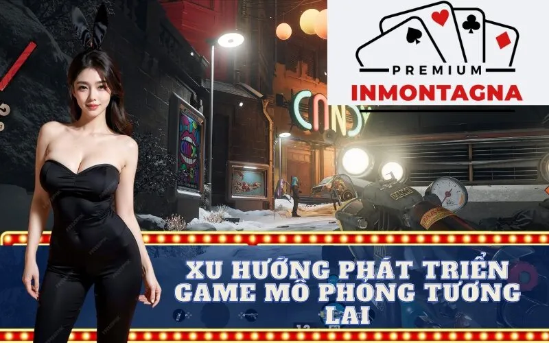 xu hướng phát triển game mô phỏng trong tương lai