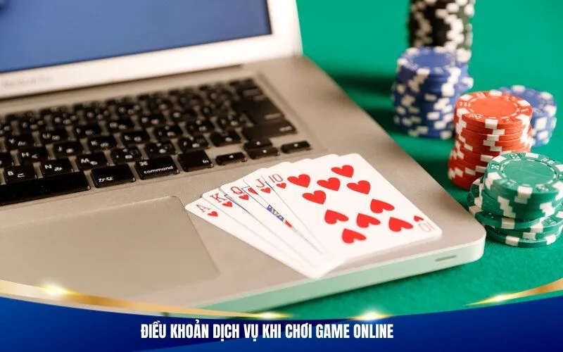 Điều khoản dịch vụ khi chơi game online